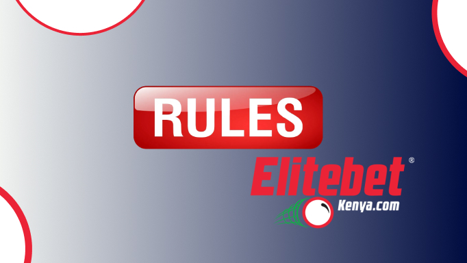 Rules of Elitebet Kenya
